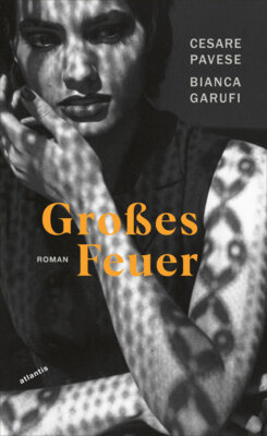 Cesare Pavese - Großes Feuer