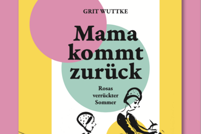Mama kommt zurück (Bild vergr&ouml;&szlig;ern)