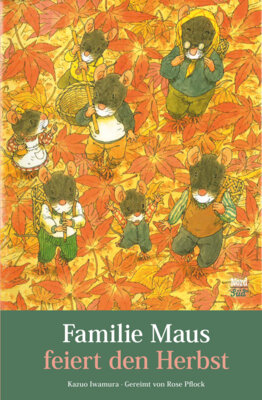 Kazuo Iwamura - Familie Maus feiert den Herbst