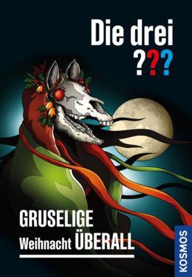 Christoph Dittert - Die drei ??? Gruselige Weihnacht überall