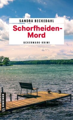 Sandra Beckedahl - Schorfheiden-Mord