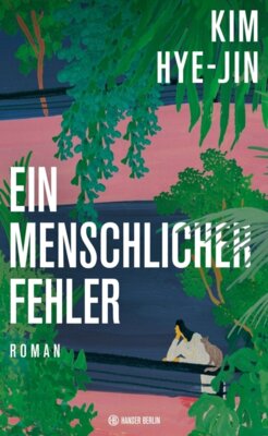 Kim Hye-jin - Ein menschlicher Fehler