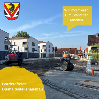 Informationen des Bürgermeisters zum Barrierefreien Bushaltestellenausbau