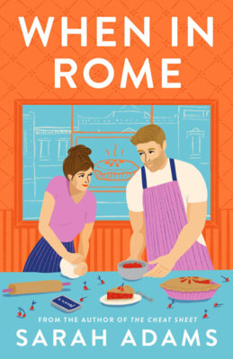 Sarah Adams - When in Rome