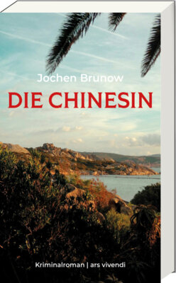 Jochen Brunow - Die Chinesin