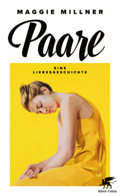 Maggie Millner - Paare - Eine Liebesgeschichte