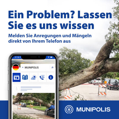 MUNIPOLIS - Schadensmeldungen? - Kein Problem. (Bild vergrößern)