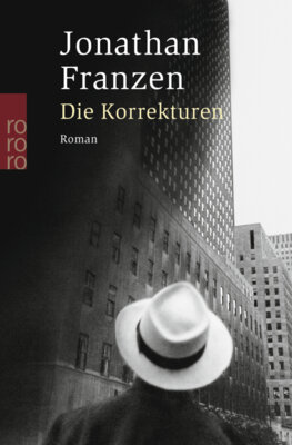Jonathan Franzen - Die Korrekturen