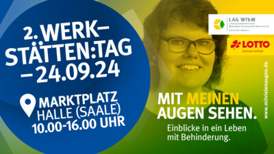 2. Werkstätten:Tag Sachsen-Anhalt am 24.09.2024 in Halle (Saale) - Einladung (Bild vergrößern)