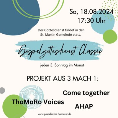 +++ Der Auftritt in der Gospelkirche am 18.08.2024 in Hannover ist vorbei. Vielen Dank an alle Begeisterte, die zu diesem Erfolg beigetragen haben! +++