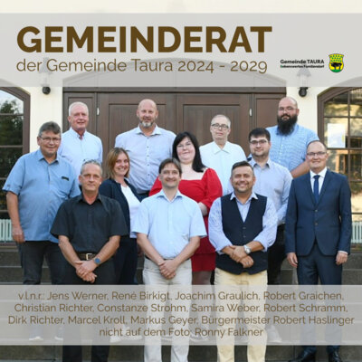 Meldung: Konstituierende Sitzung des neu gewählten Gemeinderates Taura