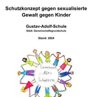 Schutzkonzept gegen sexualisierte Gewalt an der Gustav-Adolf-Schule (Bild vergrößern)
