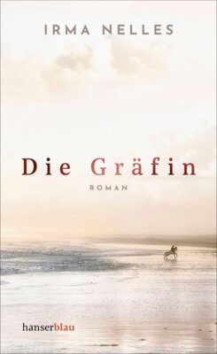 Irma Nelles - Die Gräfin