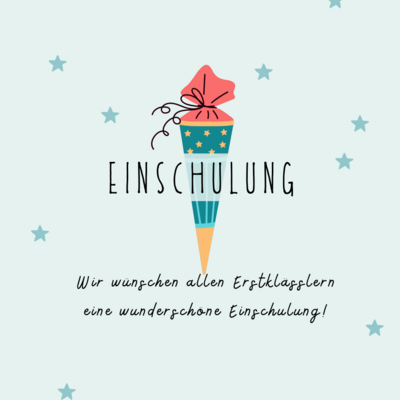 Einschulung am Wochenende! (Bild vergrößern)