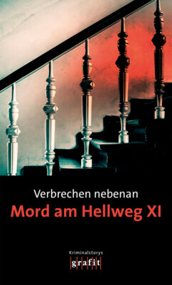 Nadine Buranaseda - Verbrechen nebenan - Mord am Hellweg XI