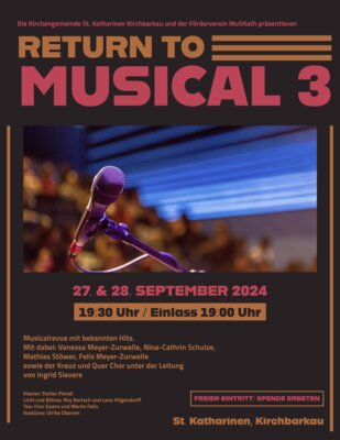 27. & 28. September: Return to Musical 3