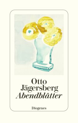 Otto Jägersberg - Abendblätter