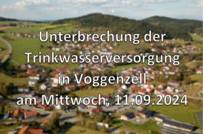 Foto zur Meldung: Unterbrechung der Trinkwasserversorgung in Voggenzell am 11.09.2024