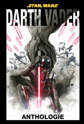 Charles Soule - Star Wars: Darth Vader Anthologie