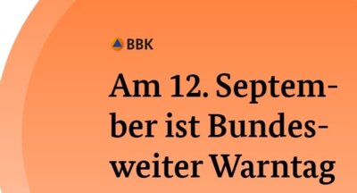 Bundesweiter Warntag 12.09.2024 - 11 Uhr