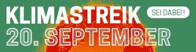 Globaler Klimastreik am 20. September - für einen sozial gerechten und konsequenten Klimaschutz!