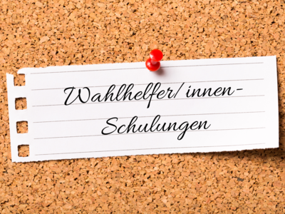Meldung: Wahlhelfer/innen - Schulungen am 16. und 17.09.2024