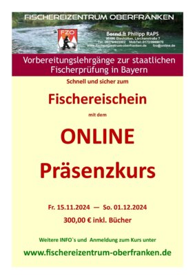 Vorbereitungslehrgang des  FZO für die staatlichen Fischerprüfung als ONLINE-Präsenzkurs 15.11.2024 (Bild vergrößern)