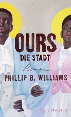 Phillip B. Williams - Ours. Die Stadt
