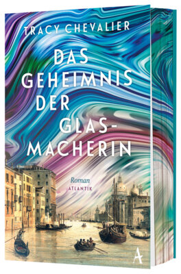 Tracy Chevalier - Das Geheimnis der Glasmacherin