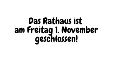 Link zu: Rathaus am 1. November geschlossen