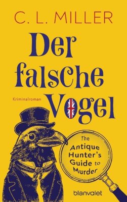 C.L. Miller - Der falsche Vogel