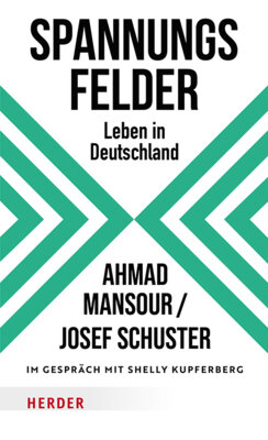 Ahmad Mansour - Spannungsfelder - Leben in Deutschland