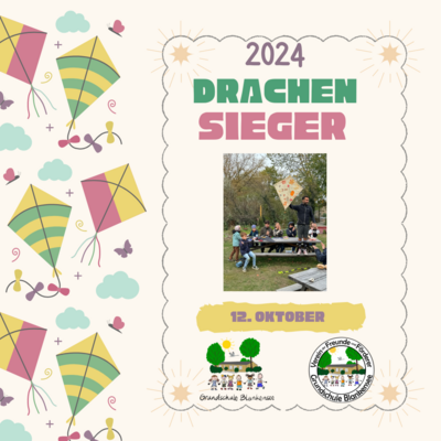 Drachen steigen lassen! Drachenfest 2024 an der Grundschule Blankensee (Bild vergrößern)