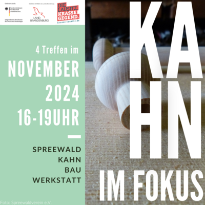 Praktischer Blick über die Schulter: KAHNbauwerkstatt-Treffen im November bereichern KAHN im Fokus-Reihe des Spreewaldverein e.V. (Bild vergr&ouml;&szlig;ern)