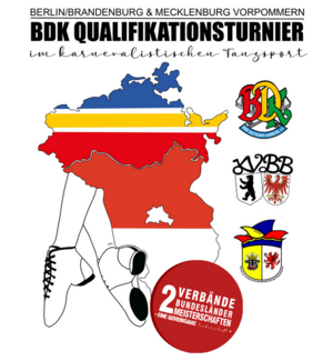 Meldung: BDK-Qualifikationsturnier, 27. Landesmeisterschaft Berlin-Brandenburg und Landesmeisterschaft Karnevallandesverband Mecklenburg-Vorpommern