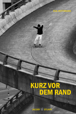 Eva Rottmann - Kurz vor dem Rand