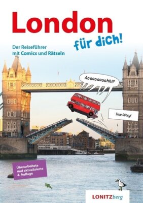 Kristina Pongracz - London für dich! - Der Reiseführer mit Comics und Rätseln