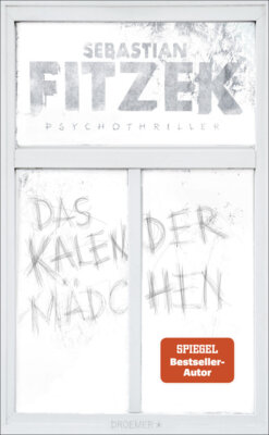 Sebastian Fitzek - Das Kalendermädchen