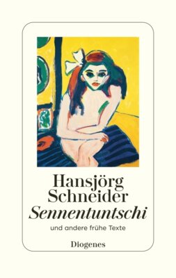 Hansjörg Schneider - Sennentuntschi