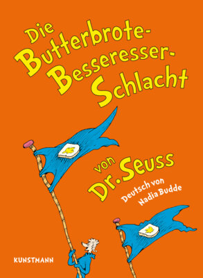 Dr. Seuss - Die Butterbrote-Besseresser-Schlacht