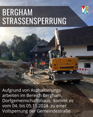 Straßensperrung Bergham vom 04. - 05.11.2024
