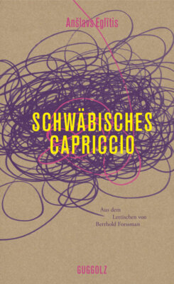 Anslavs Eglitis - Schwäbisches Capriccio