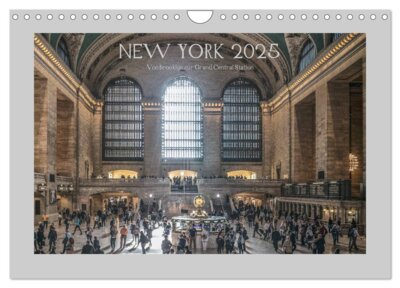 Michael Ermel - New York - Von Brooklyn zur Grand Central Station (Wandkalender 2025 DIN A4 quer) - Atemberaubende Ansichten der Stadt, die niemals schläft