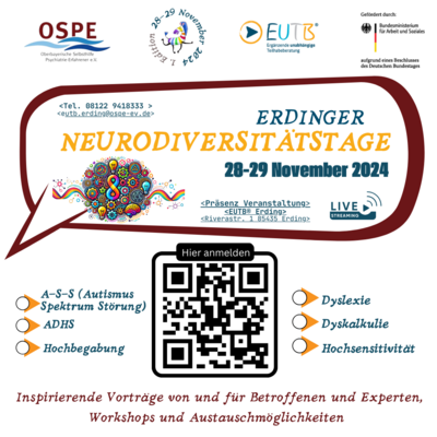 OSPE e.V. und EUTB Erding laden Sie zu den Erdinger Neurodiversitätstagen am 28 und 29 November 2024 ein. Präsenz Veranstaltung und online Event.