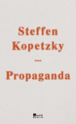 Steffen Kopetzky - Propaganda