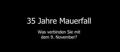 Meldung: 35 Jahre Mauerfall