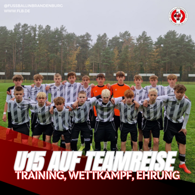 U15 auf Teamreise: Training, NOFV-Pokal und ein All-Star-Titel