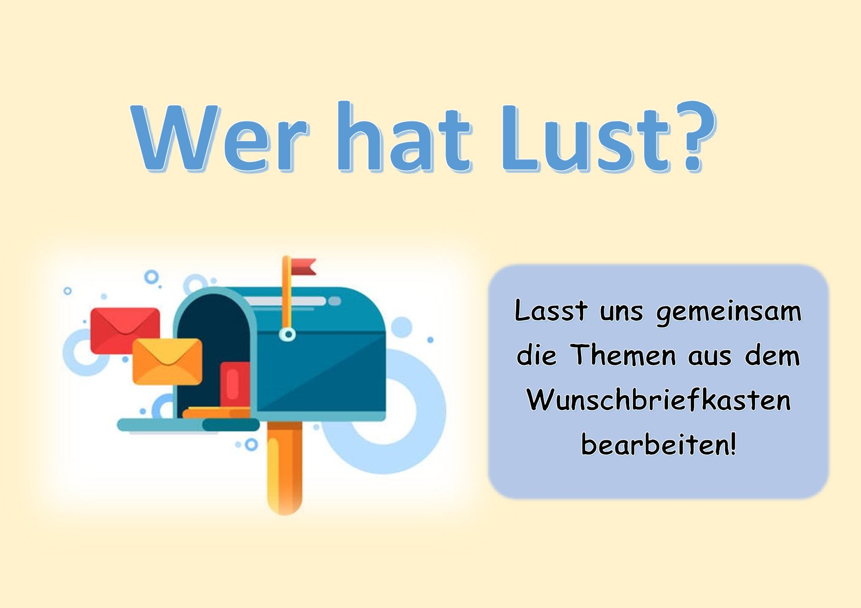 Wer hat Lust