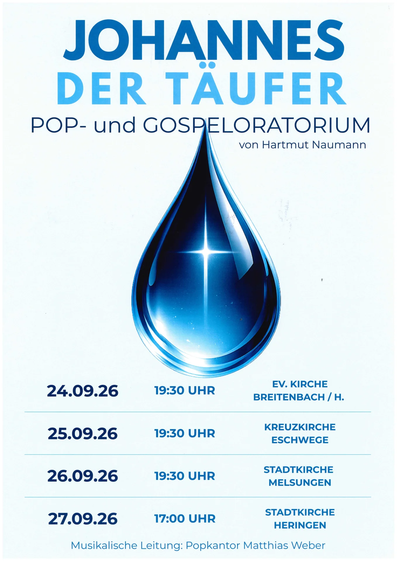 Johannes der Täufer - Pop- und Gospeloratorium - Plakat