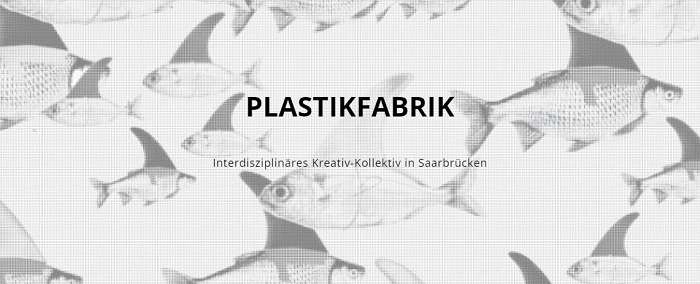 2024-02-06_Plastikfabrik-Saarbruecken_Startseite_H-700